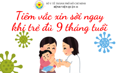 Tiêm vắc xin Sởi ngay khi trẻ đủ 9 tháng tuổi